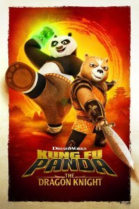 Постер к Кунг-фу Панда: Рыцарь дракона (1 сезон)
