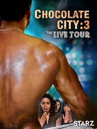 Постер к фильму "Шоколадный город 3: Концертный тур"